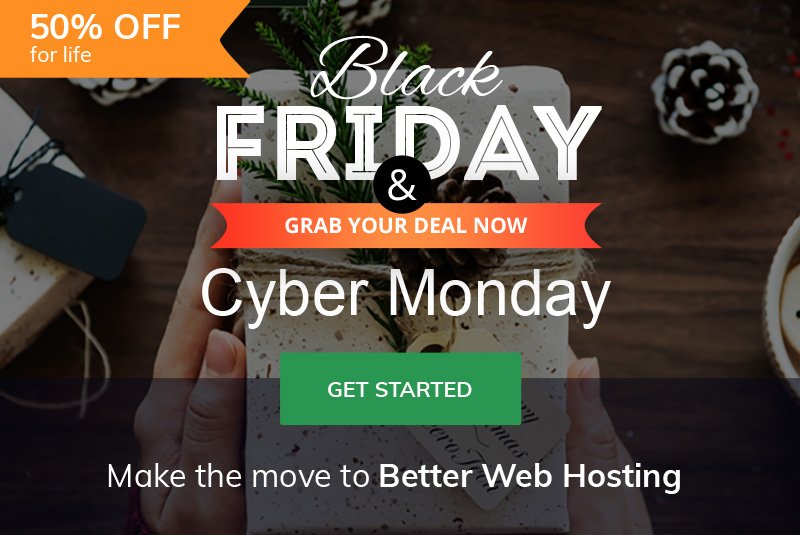 Black Friday Web Hosting Deals Up To 50 Off For Life